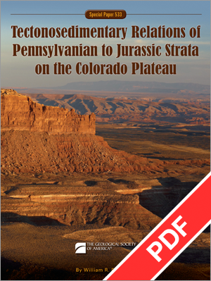 Tectonosedimentary Relations of Pennsylvanian to Jurassic Strata on the Colorado Plateau