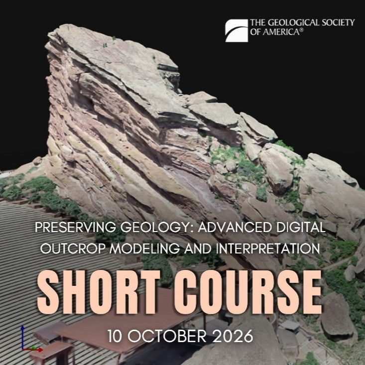 Promotional graphic for a Geological Society of America short course titled 'Preserving Geology: Advanced Digital Outcrop Modeling and Interpretation' on October 10, 2026. The design features a 3D digital model of a layered rock outcrop against a black background, with large peach-colored text reading 'SHORT COURSE' and the Geological Society of America logo in the top right.