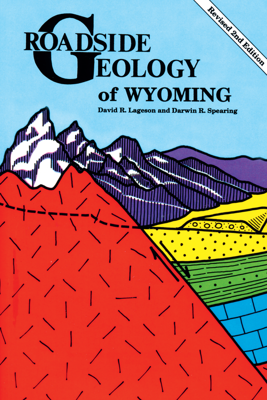 Roadside Geology of Wyoming