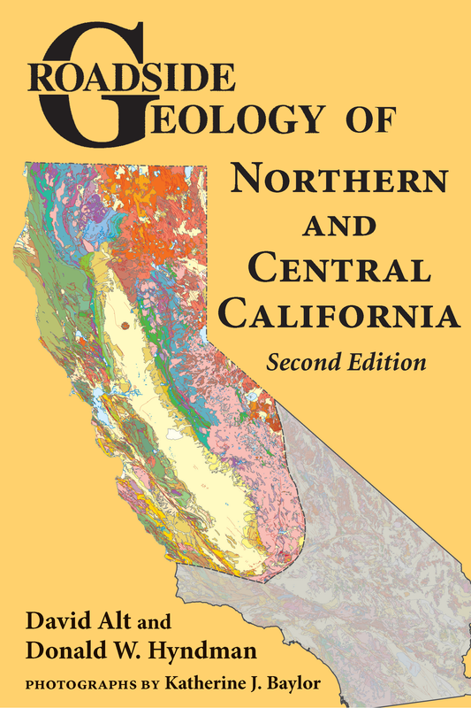 Roadside Geology of Northern and Central California