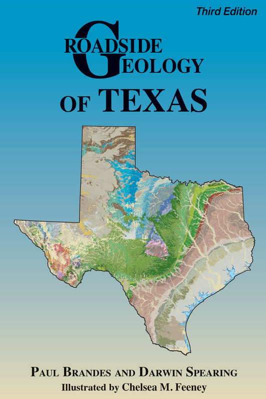 Book cover of 'Roadside Geology of Texas' with a map of Texas on a blue background.