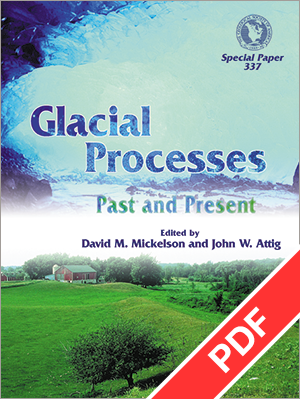 Glacial Processes Past and Present