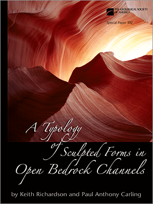 A Typology of Sculpted Forms in Open Bedrock Channels