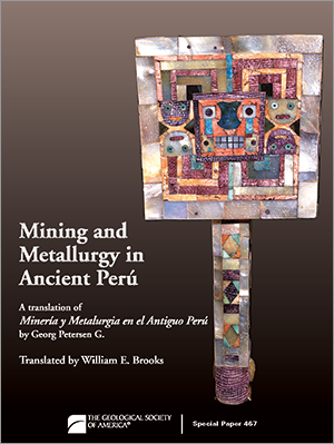 Mining and Metallurgy in Ancient PerÃº