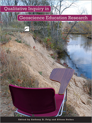 Qualitative Inquiry in Geoscience Education Research