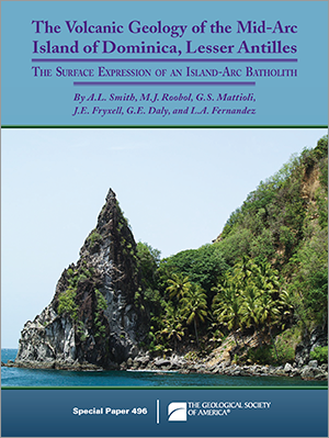 The Volcanic Geology of the Mid-Arc Island of Dominica