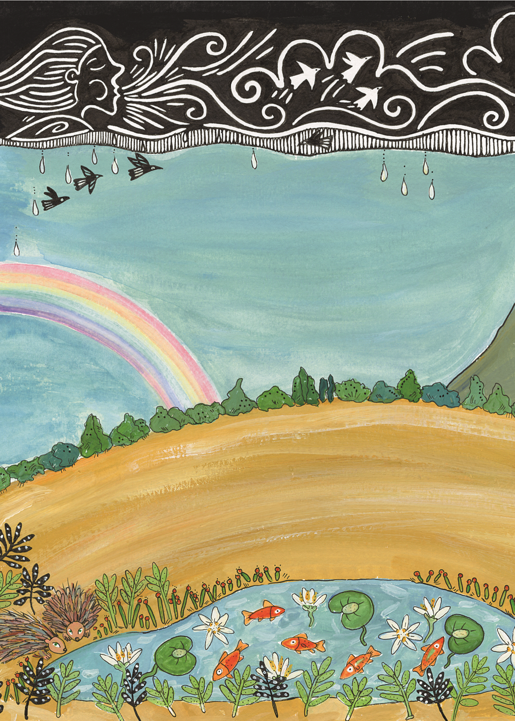 A colorful folk art illustration featuring a rainbow over a golden field, a pond with fish and lily pads, birds flying across a blue sky, and a black sky with white stylized clouds and raindrops at the top.