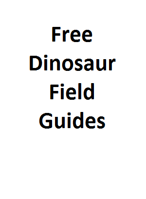 Free Dinosaur-Related Field Guides