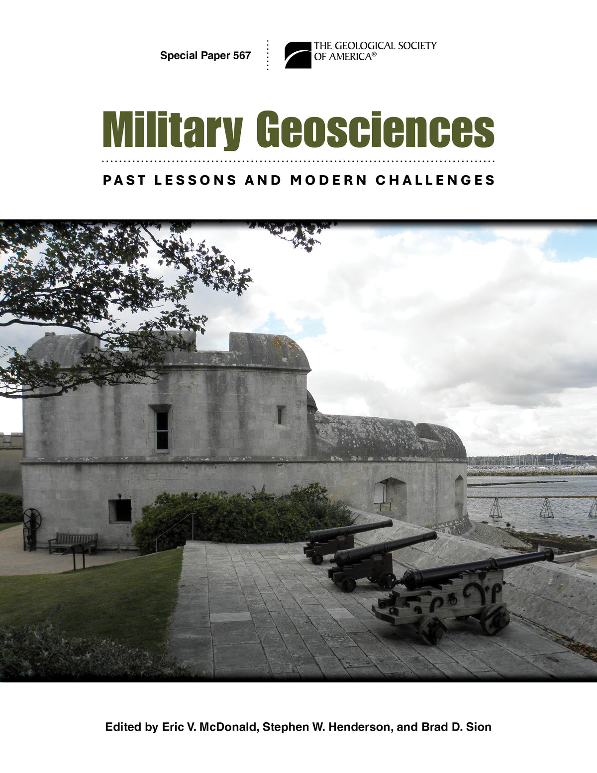 'Military Geosciences" book cover featuring a photo of the Portland Stone Tudor fort with round keep behind a roofless gun room and cannons on a paved gun platform in the foreground overlooking Portland Harbour.
