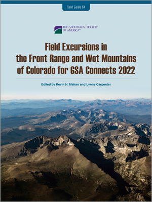 Field Excursions in the Front Range and Wet Mountains (2022)