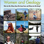 Women and Geology: Who Are We, Where Are We Going?