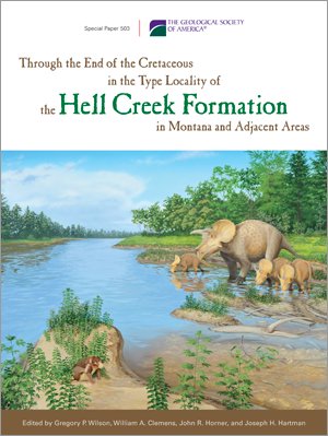 Through the End of the Cretaceous in the Hell Creek Fm.