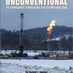 Unconventional: Natural Gas Development from Marcellus Shale