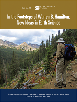 In the Footsteps of Warren B. Hamilton: New Ideas